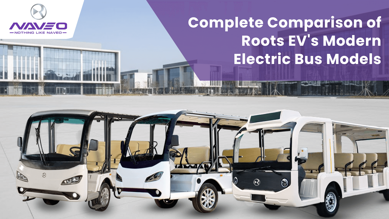 Complete Comparison of Roots EV’s Modern Electric Bus Models