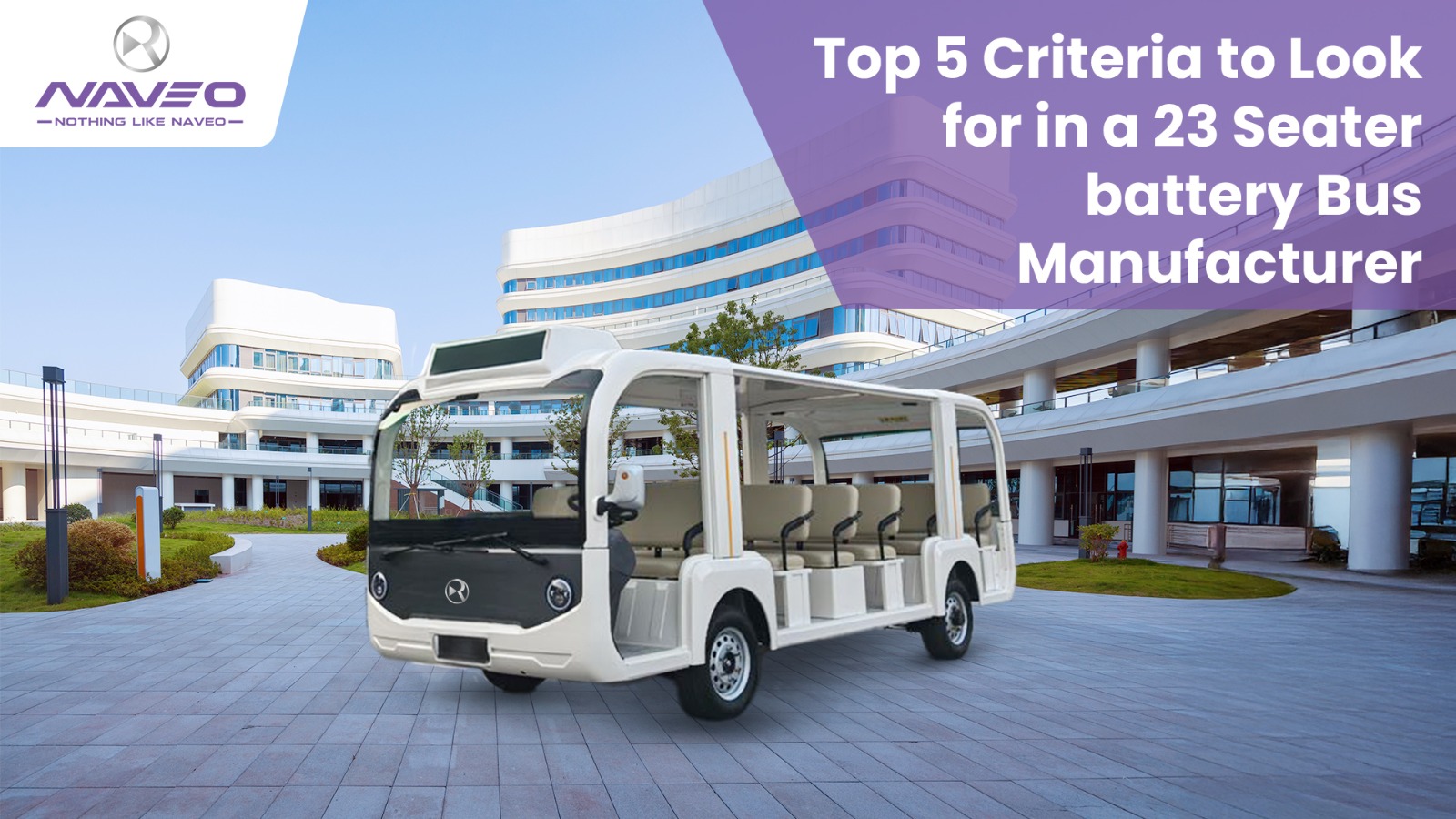 Top 5 Criteria to Look for in a 23 Seater battery Bus Manufacturer